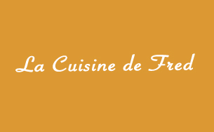 LA CUISINE DE FRED